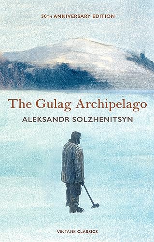 The Gulag Archipelago: 50th Anniversary Abridged Edition von Vintage Classics